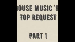 House Music '97 (Top Request) Part 1