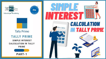 Tally Prime - Simple Interest Calculation Part - 1