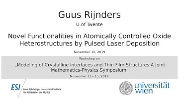 Guus Rijnders - Novel Functionalities in Atomically Controlled Oxide Heterostructures