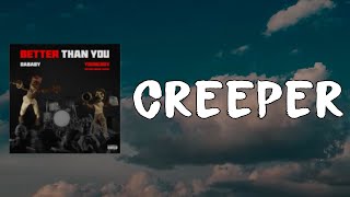 NBA YoungBoy - Creeper (Lyrics)