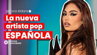 Cora Aldara: La artista detrás de “NEWSTAR” que quiere conquistar el pop global