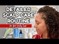 My DETAILED Scalp Care Routine | Dermatologist Visit & New Products!!!