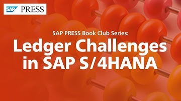 Ledger Challenges in SAP S/4HANA