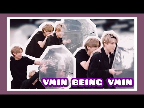VMIN Being VMIN - BTS Taehyung and Jimin Moments