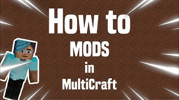 How to MODS in MultiCraft | Tutorials