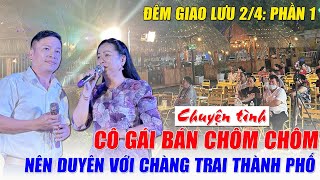 Câu chuyện tình mùa Chôm Chôm,khán giả quá xuất sắc nhập vai trong đêm giao lưu 2/4 phần 1