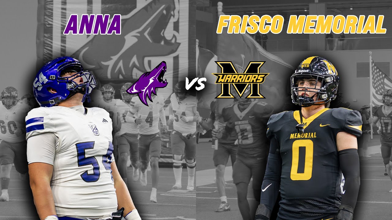 Anna vs Frisco Memorial 5A DII DISTRICT OF DOOM  THURSDAY NIGHT AT THE STAR IN FRISCO #txhsfb
