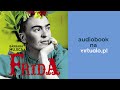 Frida. Bárbara Mujica. Audiobook PL