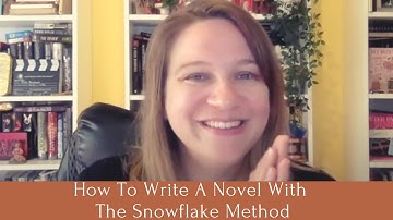 HOW TO WRITE A NOVEL WITH THE SNOWFLAKE METHOD - Where I break it down for you step-by-step