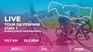 🔴 LIVE | Tour de Feminin | STAGE 3 | Šluknovskou pahorkatinou
