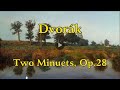 Dvorák - Two Minuets Op.28