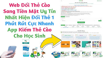 Web Đổi Thẻ Cào Sang Tiền Mặt Uy Tín Nhất Đổi Thẻ 1 Phút Rút Cực Nhanh App Kiếm Thẻ Cào