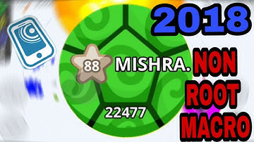 Agar.io|New macro hack 2018 for non rooted android  devices|like share subscribe