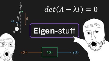 #SoME4 Why do we even care about Eigen-stuff? A refresher and a cool application in control theory