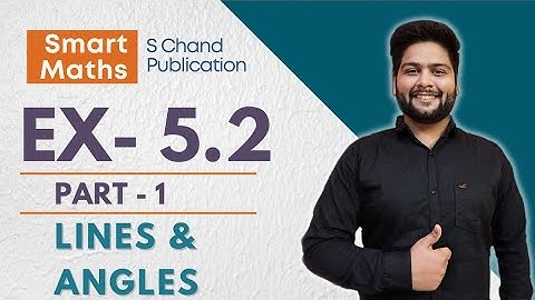 Smart Maths class 7|Chapter-5, Ex-5.2 Q.1-Q.5 | Lines & Angles| Anita sharma and KP Chinda