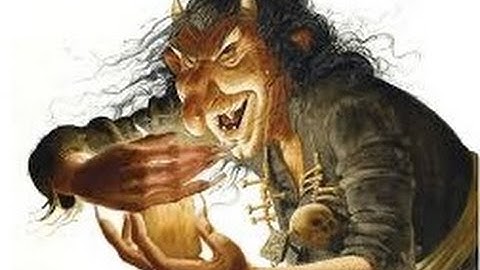 Bạn vẫn tự tin về kiến thức của mình, vậy ngáo ộp là con gì?