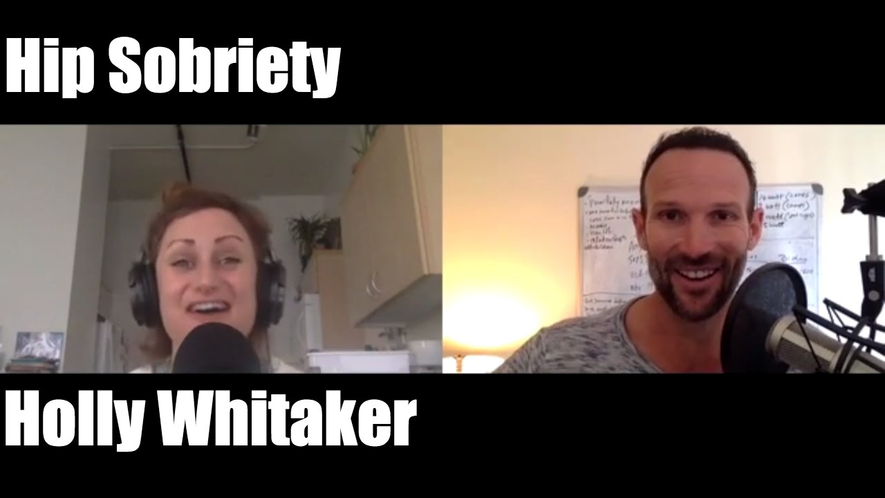 Hip Sobriety - Holly Whitaker