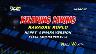 Kelayung Layung Karaoke Koplo Happy Asmara Version (Yamaha Psr - S 775)