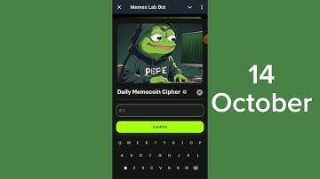 Memecoins Lab Bot | memmecoin Cipher Code | 14 October | Memelab Daily Cipher video code |