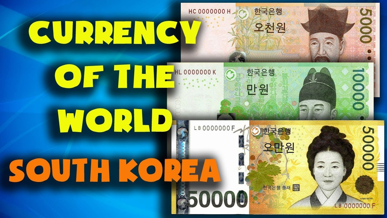 dollar korean won  New Update  Tiền tệ của thế giới - Hàn Quốc. Hàn Quốc đã thắng. Tỷ giá hối đoái Hàn Quốc. Tiền giấy Hàn Quốc