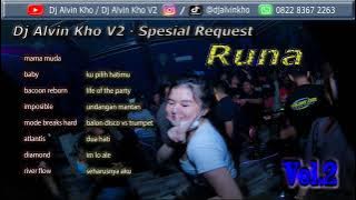 Dj Alvin Kho V2 · Spesial Request Runa Vol.2