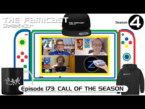 The Famicast 173 - CALL OF THE SEASON