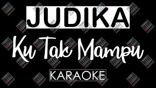 Judika - Ku Tak Mampu (KARAOKE MIDI 16 BIT) by Midimidi