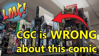 I Got a Huge Piece of Comic Book History and CGC is COMPLETELY WRONG About It