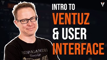 Ventuz Tutorial | Using Ventuz for the first time | Software Interface Basics