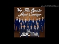 La Adictiva - Yo Me Quedo Aquí Contigo &quot;Estreno 2017&quot;