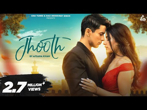 Jhooth (Official Video) : Afsana Khan | Sara Gurpal | Pratik Sehajpal | Punjabi New Song