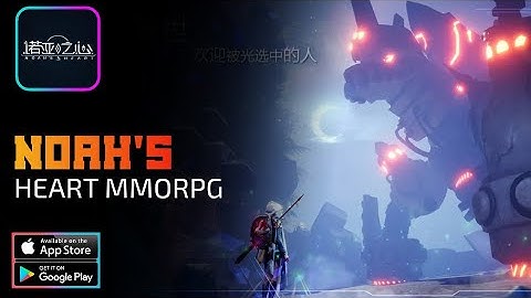 Noah Heart MMORPG Trailer New Game For Android & Ios 2020 ノアハートゲームAndroid iOS 2020