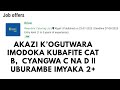 AKAZI K OGUTWARA IMODOKA KUBANTU BAFITE CAT B CG C NA D N UBURAMBE BWIMYAKA 2 AKAZI K OGUTWARA IMODOKA KUBANTU BAFITE CAT B CG C NA D N UBURAMBE BWIMYAKA 2