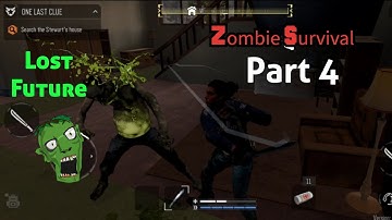Lost Future, Zombie Survival Gameplay, Part #4 [Android/iOS] #lostfuture #lostworld #zombie