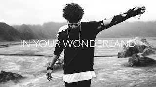 Teddy Adhitya - In Your Wonderland (Official Music Video) chords