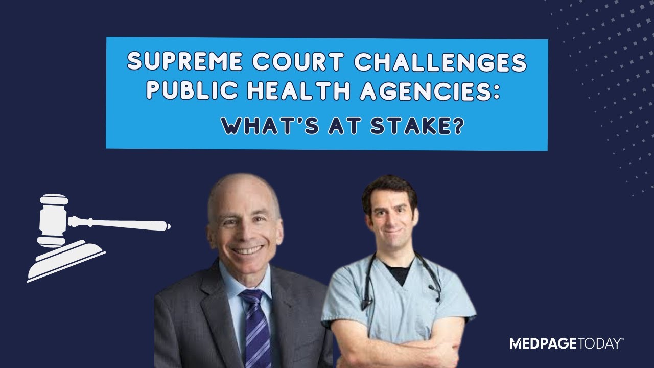 Supreme Court's Open Season on Public Health Agencies