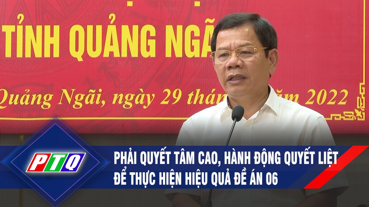 Phải quyết tâm cao, hành động quyết liệt để thực hiện... - youtube