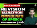 English marathon for All Defence Exams | Complete Part of Speech in One Video | By Kapil Sir