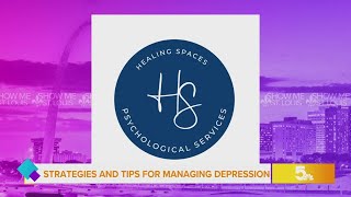 Strategies and tips for managing depression from Healing Spaces
