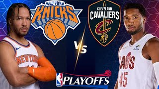 Knicks vs Cavaliers/Game 4 NBA Playoffs - Live Play by Play & Reaction