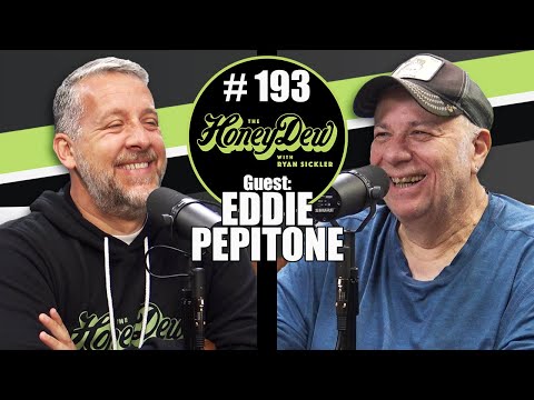 HoneyDew Podcast | Eddie Pepitone