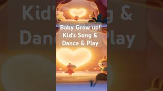 Baby Grow up | Children's Song | Fun Dance &amp; Learning for Toddlers | Nursery Rhymes | Sing &amp; Play