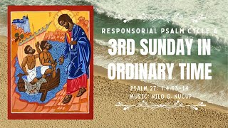 Responsorial Psalm: Cycle A - 3rd Sunday in Ordinary Time