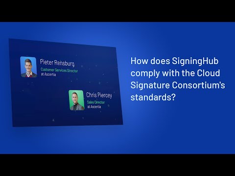 How does SigningHub comply with the Cloud Signature Consortium's standards? Part 4 of 4