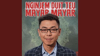 Download Lagu Nginjem Duit Teu Mayar Mayar MP3