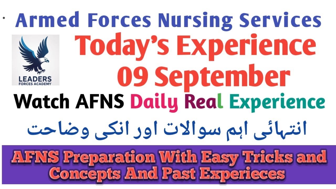 09 September 2025 | AFNS Initial Test Experience | AFNS Daily Experiences | AFNS Repeated Questions