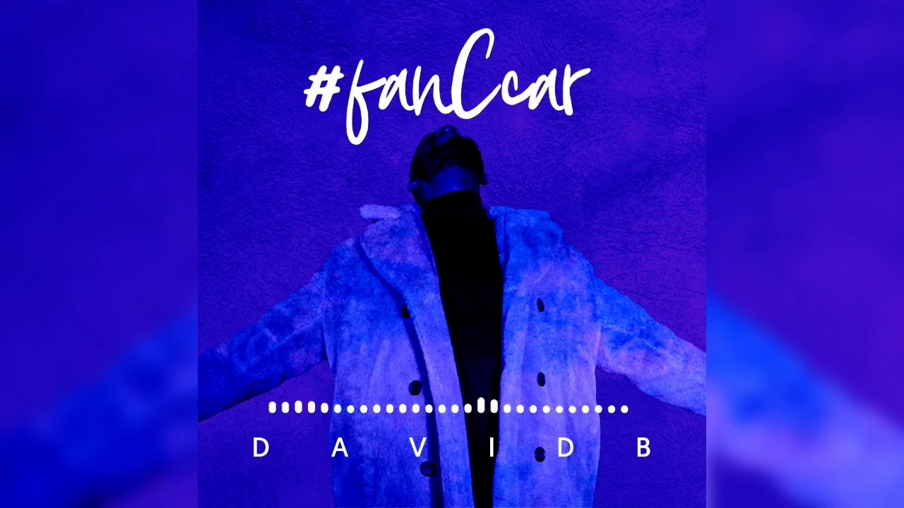 DavidB - Fancy Car (Audio)