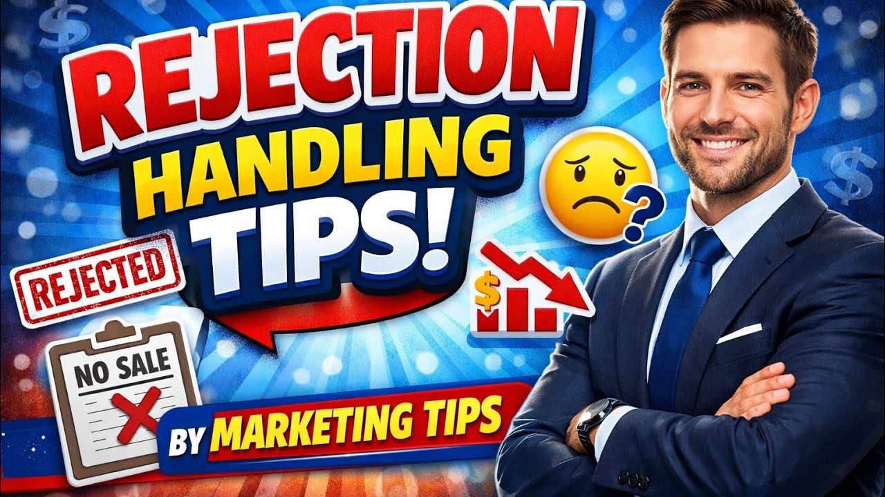 Rejection handling tips 