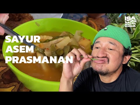 MAKAN MANJA SAYUR ASEM PRASMANAN