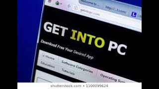 شرح موقع Get into pc الموقع الأكثر تحميلا لبرامج الحاسوب